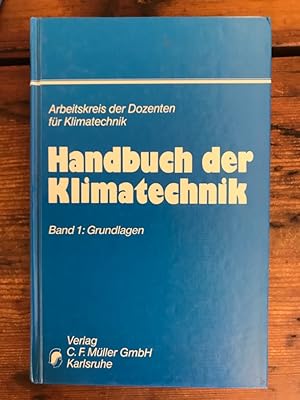 Handbuch der Klimatechnik, Band 1: Grundlagen