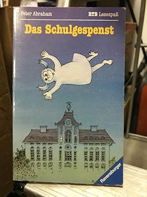 Das Schulgespenst. Mit Ill. von Hansjörg Langenfass, Ravensburger Taschenbücher , Bd. 829 : Eine ...