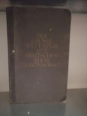 Der grosse Welt-Atlas der deutschen Buch-Gemeinschaft