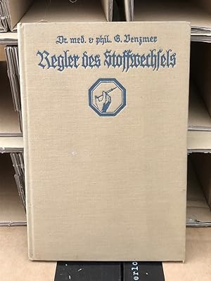 Immagine del venditore per Regler des Stoffwechsels (Hormone und Innere Sekretion II), venduto da Antiquariat Liber Antiqua