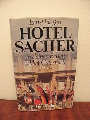 Hotel Sacher: In deinen Betten schlief Österreich