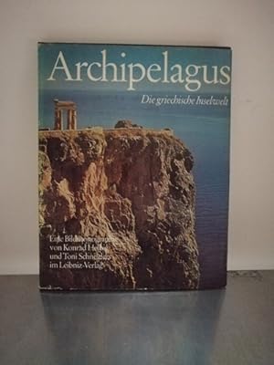 Image du vendeur pour Archipelagus Die Inselwelt der gis, mis en vente par Antiquariat Liber Antiqua