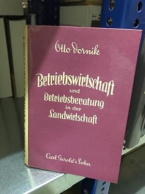 Bild des Verkufers fr Betriebswirtschaft und betriebsberatung in der Landwirtschaft zum Verkauf von Antiquariat Liber Antiqua