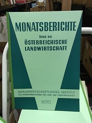 Bild des Verkufers fr Monatsberichte ber die sterreichische Landwirtschaft zum Verkauf von Antiquariat Liber Antiqua