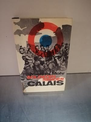Bild des Verkufers fr Soldatensender Calais zum Verkauf von Antiquariat Liber Antiqua