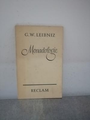 Bild des Verkufers fr Monadologie neu bersetzt, eingeleitet u erlutert von Hermann Glockner zum Verkauf von Antiquariat Liber Antiqua