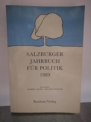 Bild des Verkufers fr Salzburger Jahrbuch fr Politik 1989 zum Verkauf von Antiquariat Liber Antiqua