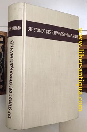 Die Stunde des schwarzen Mannes