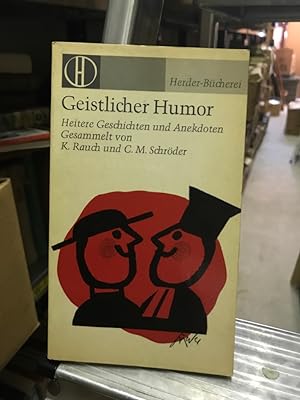 Seller image for Geistlicher Humor Heitere Geschichten und Anekdoten for sale by Antiquariat Liber Antiqua