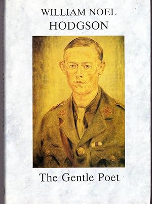 Seller image for William Noel Hodgson: The Gentle Poet for sale by Dorley House Books, Inc.