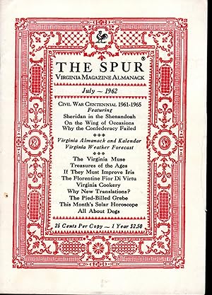 Imagen del vendedor de The Spur Magazine Almanack: Volume XIII, No. IV: Julry, 1962 a la venta por Dorley House Books, Inc.