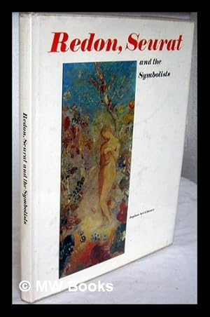Seller image for Redon, Seurat, and the symbolists for sale by MW Books