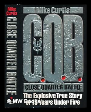 Seller image for CQB : close quarter battle / Mike Curtis for sale by MW Books