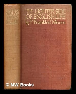 Seller image for The lighter side of English life / by F. Frankfort Moore ; with illustrations in colour by George Belcher for sale by MW Books