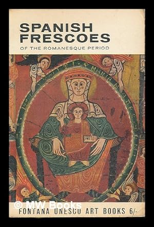 Imagen del vendedor de Spanish frescoes of the romanesque period / Juan Ainaud a la venta por MW Books