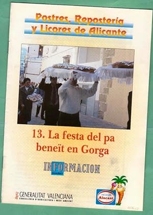 Bild des Verkufers fr POSTRES, REPOSTERIA Y LICORES DE ALICANTE. Fascculo 13 : La festa del pa beneit en Gorga. zum Verkauf von Librera DANTE