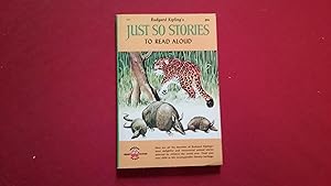 Seller image for RUDYARD KIPLING'S JUST SO STORIES TO READ ALOUD for sale by Betty Mittendorf /Tiffany Power BKSLINEN