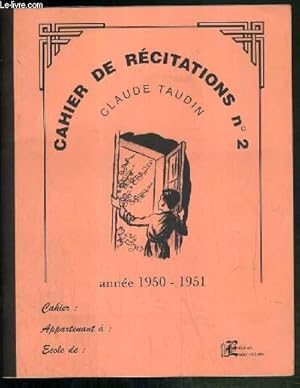 Bild des Verkufers fr CAHIER DE RECITATION N2 - ANNEE 1950-1951 zum Verkauf von Le-Livre