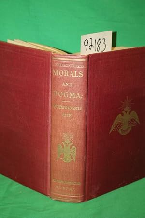 Image du vendeur pour Morals and Dogma of the Ancient and Accepted Scottish Rite mis en vente par Princeton Antiques Bookshop