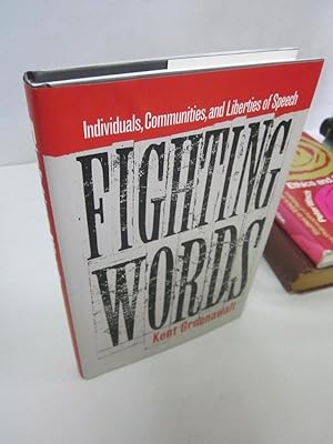 Seller image for Fighting Words: Individuals, Communities, and Liberty of Speech for sale by Atlantic Bookshop