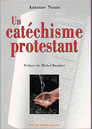 Un catéchisme protestant.