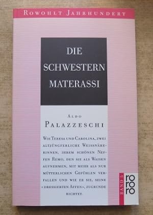 Seller image for Die Schwestern Materassi. for sale by Antiquariat BcherParadies