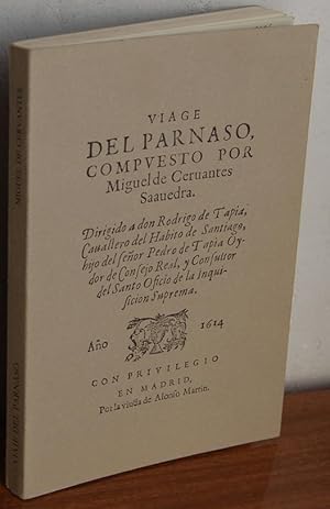 Imagen del vendedor de VIAJE DEL PARNASO. Facsmil de la primera edicin, Madrid, Viuda de Alonso Martn, 1964 a la venta por EL RINCN ESCRITO