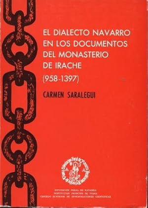 El Dialecto Navarro En Los Documentos Del Monasterio De Irache (958-1397)