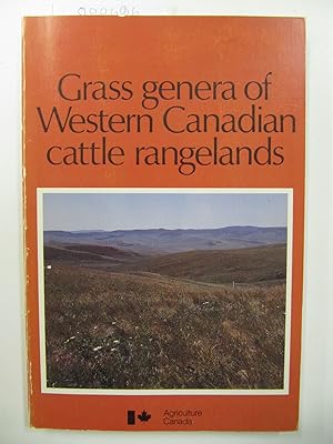 Imagen del vendedor de Grass Genera of Western Canadian Cattle Rangelands a la venta por The People's Co-op Bookstore