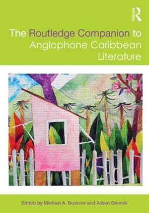 Seller image for Routledge Companion to Anglophone Caribbean Literature for sale by GreatBookPrices