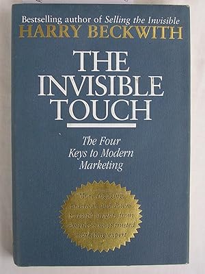 The Invisible Touch : The Four Keys to Modern Marketing