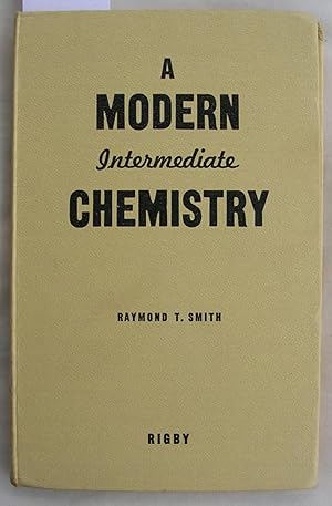 A Modern Intermediate Chemistry