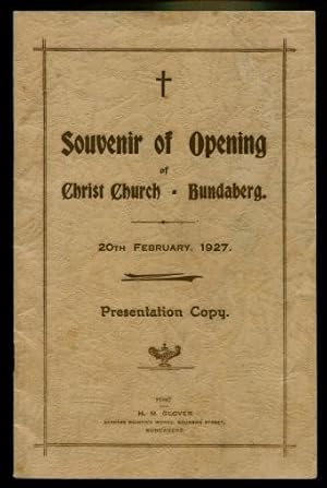 Souvenir of Opening of Christ Church, Bundaberg 20th February 1927