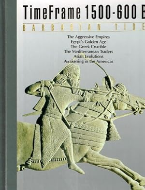 Barbarian Tides: TimeFrame 1500-600 BC