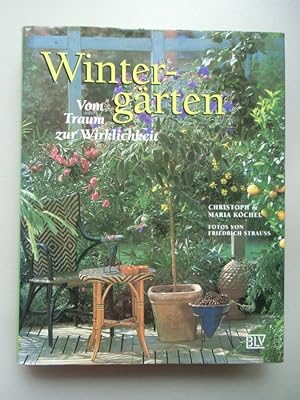 Wintergarten Vom Traum zur Wirklichkeit 1995 Garten