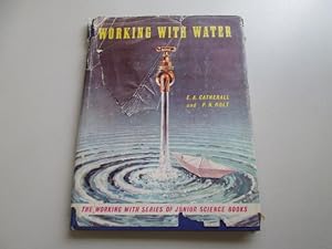 Imagen del vendedor de Working With Water a la venta por Goldstone Rare Books