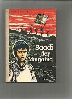 Saadi der Moujahid.