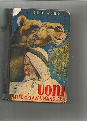 Seller image for Uoni unter Sklavenhndlern. for sale by Sigrid Rhle
