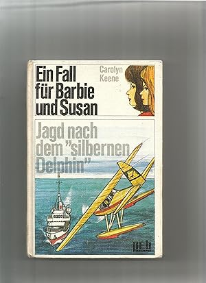 Bild des Verkufers fr Ein Fall fr Barbie und Susan. Die Jagd nach dem silbernen Delphin. zum Verkauf von Sigrid Rhle