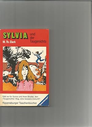 Seller image for Sylvia und der Taugenichts. for sale by Sigrid Rhle