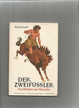 Seller image for Der Zweifssler. Das Mrchen vom Menschen. for sale by Sigrid Rhle