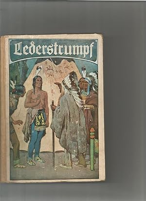 Lederstrumpf-Erzählungen. Für die Jugend bearb. von Wilhelm von Beck.