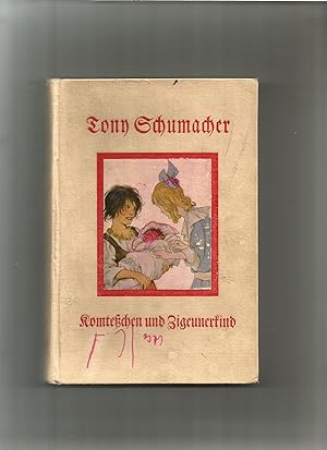 Image du vendeur pour Komtechen und Zigeunerkind. Erzhlung fr die Jugend. mis en vente par Sigrid Rhle