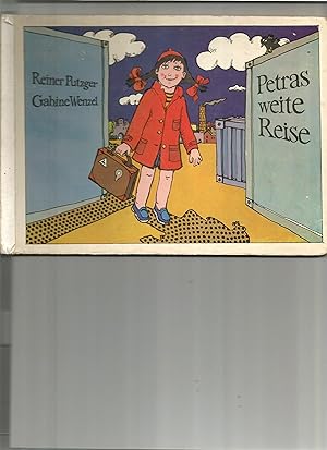 Imagen del vendedor de Petras weite Reise. a la venta por Sigrid Rhle