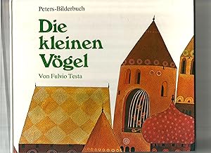 Die kleinen Vögel. Deutsch von Käthe und Günter Leupold.