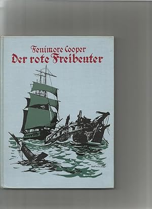 Seller image for Der rote Freibeuter. Frei bearb.v. A. Reulecke. for sale by Sigrid Rhle