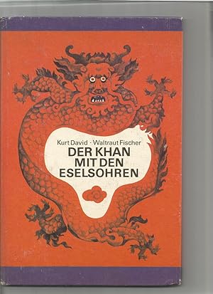 Bild des Verkufers fr Der Khan mit den Eselsohren. zum Verkauf von Sigrid Rhle