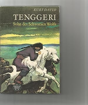 Bild des Verkufers fr Tenggeri Sohn des schwarzen Wolfs. zum Verkauf von Sigrid Rhle