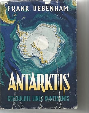 Imagen del vendedor de Antarktis. Geschichte eines Kontinents. a la venta por Sigrid Rhle