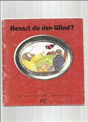 Bild des Verkufers fr Kennst du den Wind? zum Verkauf von Sigrid Rhle